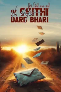 ik chithi dard bhari 2024 , Moviesflix