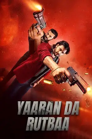 yaaran da rutbaa 2023 , Moviesflix